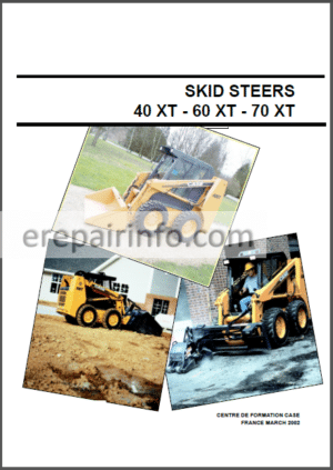 Photo 2 - Case 40XT 60XT 70XT Troubleshooting And Schematic Manual Manual Skid Steer Loader