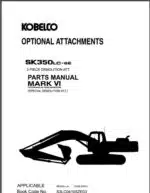 Photo 3 - Kobelco Mark VI 350LC-6E Parts Manual Hydraulic Excavator Attachments S3LC04105ZE03