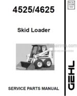Photo 3 - Gehl 4525 4625 Service Parts Manual Skid Loader 907263