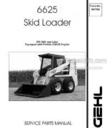Photo 4 - Gehl 6625 Service Parts Manual Skid Loader 907286