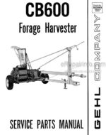 Photo 4 - Gehl CB600 Service Parts Manual Forage Harvester 902868