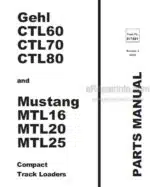 Photo 4 - Gehl CTL60 CTL70 CTL80 Mustang MTL16 MTL20 MTL25 Parts Manual Compact Track Loader 917491
