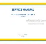 Photo 4 - New Holland T6.110 T6.120 T6.130 Tier 3 Service Manual Tractor 47793371A