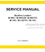 Photo 4 - New Holland B100C B100CLR B100CTC B110C B110CTC B115C Service Manual Backhoe Loader 84568042A