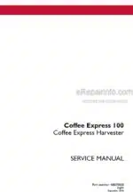 Photo 4 - Case 100 Coffee Express Service Manual Coffee Express Harvester 48025808