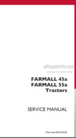Photo 4 - Case 55A 45A Farmall Service Manual Tractor 84525653A