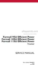 Photo 4 - Case 95U 105U 115U Farmall Efficient Power Service Manual Tractor 84568025
