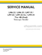 Photo 4 - New Holland LM6.32 LM6.35 LM7.35 LM7.42 LM7.42CL LM9.35 Tier 4B Final Service Manual Telescopic Handler 51425741