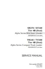 Photo 4 - Case SR270 SV340 TR340 TV380 Alpha Series Tier 4B Final Service Manual Skid Steer And Compact Track Loader 47916277