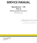 Photo 4 - New Holland 130 Speedrower Tier 3 Service Manual Self Propelled Windrower 47904523